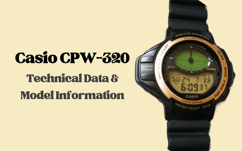 Casio CPW-320 – Technical Data & Model Information
