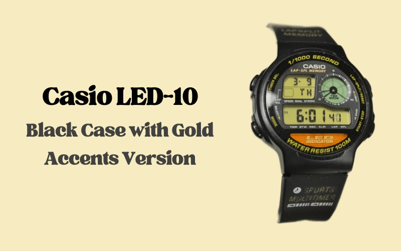 Casio LED-10 digital watch with black case and gold accent details.