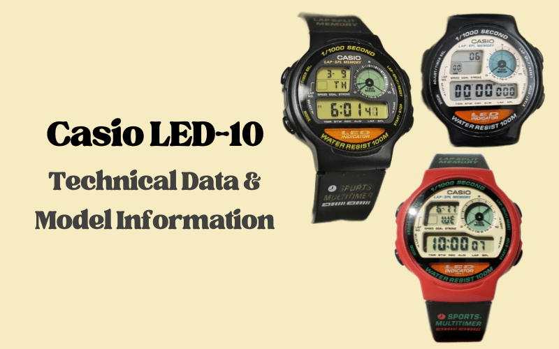 Casio LED-10 – Technical Data & Model Information