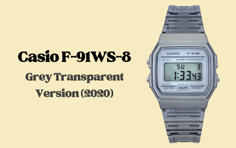 Casio F-91WS-8 grey smoke transparent resin digital alarm chronograph watch, 2020